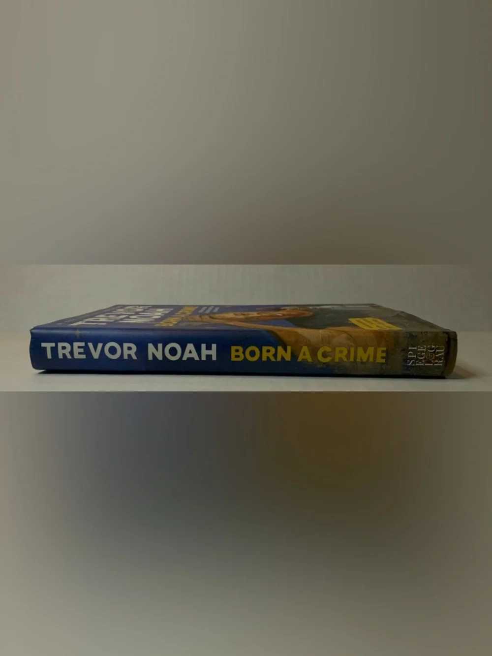 Born a Crime: Stories from a South African Childhood Hardcover Book Trevor Noah